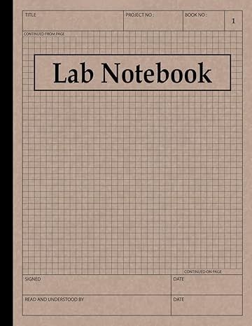 Lab Notebook: Laboratory Notebook Quad Ruled Science Lab Book with Grid Pages: Numbered Pages and Table of Contents for Chemistry, Physics, Biology, Size 8.5x11, Pages 120.: HMD, Graph Paper: Amazon.com: Books Laboratory Notebook, Chemistry Table, Lab Notebook, Chemistry Paper, Free Notebook, Planner Business, Sign Dates, School Memories, Science Lab