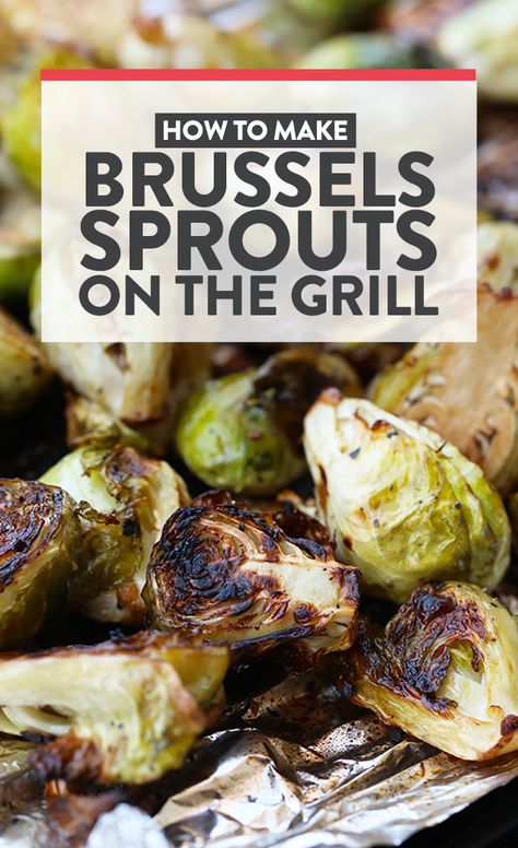 How to Make Brussels Sprouts on the Grill Brussel Sprouts Roasted, Grilled Brussel Sprouts, Baked Brussel Sprouts, Balsamic Brussel Sprouts, Grilling Recipes Sides, Sprouts Recipe, Grilled Steak Recipes, Dinner Side, Roasted Brussel