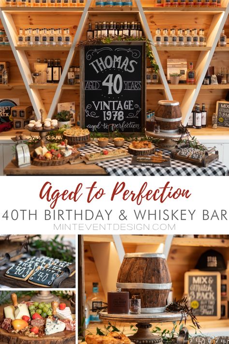 Aged to Perfection: 40th Birthday Party 40 Theme Party Ideas, 40th Surprise Birthday Party Ideas For Men, 40th Bday Food Ideas, 40th Birthday Garden Party Ideas For Men, 45 Bday Party Ideas For Men, 40 Year Old Male Birthday Party Ideas, 40th Vintage Birthday Party For Men, 40th Party Food Ideas, Party Decoration Ideas For Men Birthday