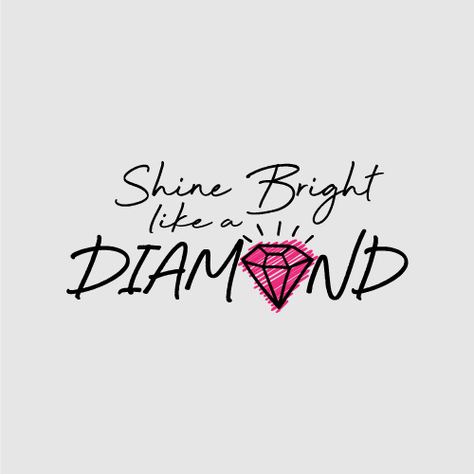 Diamonds Quotes, Diamond Quotes, Shine Like A Diamond, Diamond Wallpaper, Play List, Denim And Diamonds, Diamond Girl, Just Pretend, Shine Bright Like A Diamond