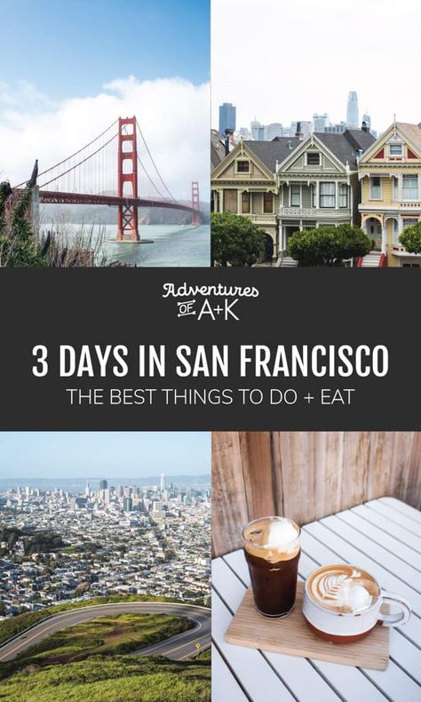 San Francisco Guide | A 3 day guide and itinerary for San Francisco, California | 3 Days in San Francisco | San Francisco itinerary | Things to do San Francisco | Where to eat in San Francisco | Best food San Francisco | San Francisco food #San Francisco #SF #California #SanFranciscoGuide San Francisco Food Restaurants, San Francisco Itinerary, Weekend In San Francisco, San Francisco Tours, San Francisco Vacation, Places In San Francisco, San Francisco Travel Guide, San Francisco Girls, Napa Valley Trip