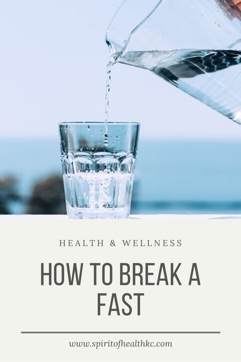 What To Break Your Fast With, How To Break A Fast Safely, Best Food To Break A Fast, What To Eat After A Fast, How To Break A Fast, Breaking Fast Meal, Breaking A Fast, Drinking Salt Water, 40 Day Fast