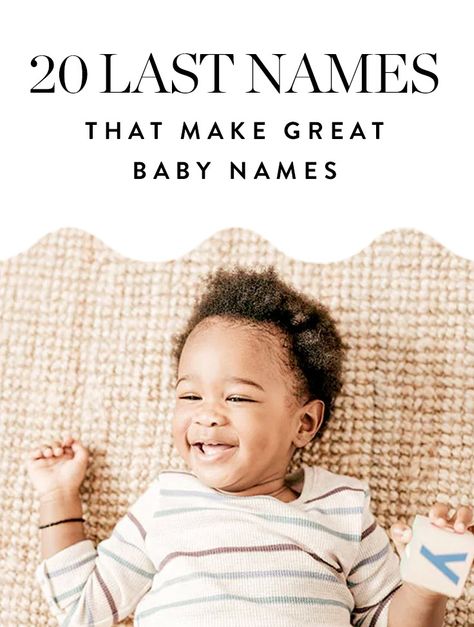 Whether you’re bringing back an old family surname or passing on your own, there’s something so cool about last names as first names. Here are 20 adorable surnames that make the best baby names. Surnames As First Names, Baby Names Vintage, Disney Baby Names, Celebrity Baby Pictures, British Baby Names, Hipster Baby Names, Vintage Baby Names, Irish Baby Names, Baby Ads