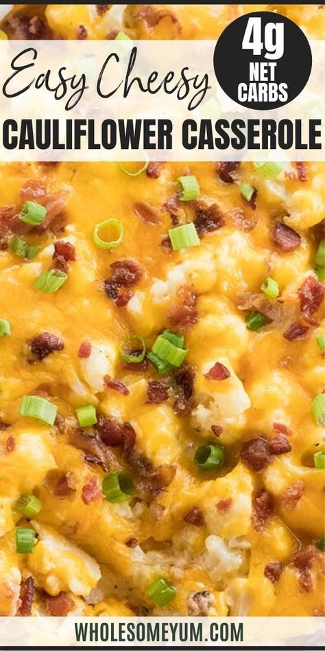 Baked Cauliflower Recipe, Baked Cauliflower Casserole, Loaded Cauliflower Bake, Cheesy Cauliflower Bake, Cauliflower Casserole Recipes, Loaded Cauliflower Casserole, Loaded Cauliflower, Wholesome Yum, Loaded Baked Potato