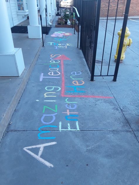 Teacher Appreciation Chalk Sidewalk, Teacher Appreciation Chalk The Walk, Chalk Art Teacher Appreciation, Teacher Chalk Art, Chalk The Walk For Teachers, Teacher Appreciation Sidewalk Chalk Art, Teacher Appreciation Chalk Art, Welcome Back Teachers, Staff Inspiration