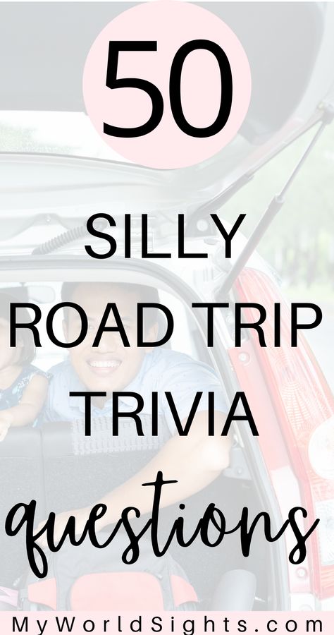 Road Trip Would You Rather Questions, Road Trip Fun For Adults, Road Trip Trivia Questions, Road Trip Adults, Road Trip Games For Families, Road Trip Games For Adults, Fun Road Trip Questions, Games For Road Trips, Car Ride Games