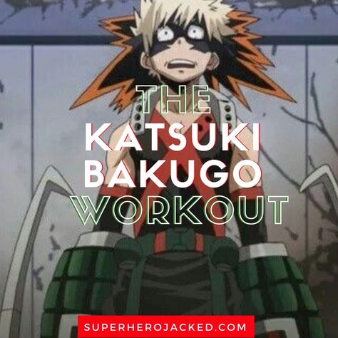 Katsuki Bakugo Workout Routine: Train like One of The Strongest Students in Class 1-A Superhero Jacked, Hero Workouts, Pyramid Training, Parkour Training, Superhero Workout, Workout Routines For Women, Ultimate Workout, Class 1 A, Katsuki Bakugo