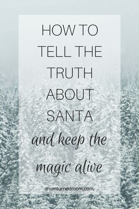 The Truth About Santa, Truth About Santa, Uppfostra Barn, Smart Parenting, Santa Letter, Tell The Truth, Positive Parenting, Raising Kids, Family Traditions