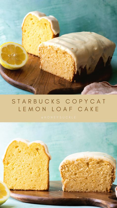 Starbucks Lemon Loaf, Starbucks Lemon, Lemon Loaf Cake, Food Story, Lemon Loaf, Starbucks Copycat, Snack Treat, Loaf Cake, Starbucks Iced