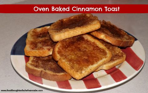 Baked Cinnamon Toast, Cinnamon Toast Recipe, Cinnamon Sugar Toast, Moms Kitchen, Toast In The Oven, Bread Toast, Cinnamon Toast, Cinnamon Bread, Heart Warming