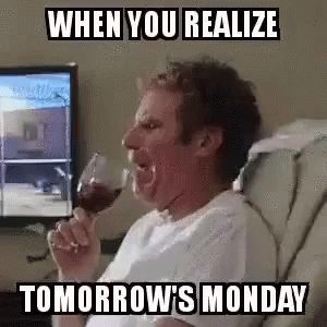 When You Realize Tomorrow Is Monday Sunday GIF - WhenYouRealizeTomorrowIsMonday Sunday Monday - Discover & Share GIFs Sunday Gif, Sunday Meme, Sunday Humor, Monday Pictures, Tomorrow Is Monday, Monday Humor, Alcohol Humor, Sunday Quotes, Work Memes