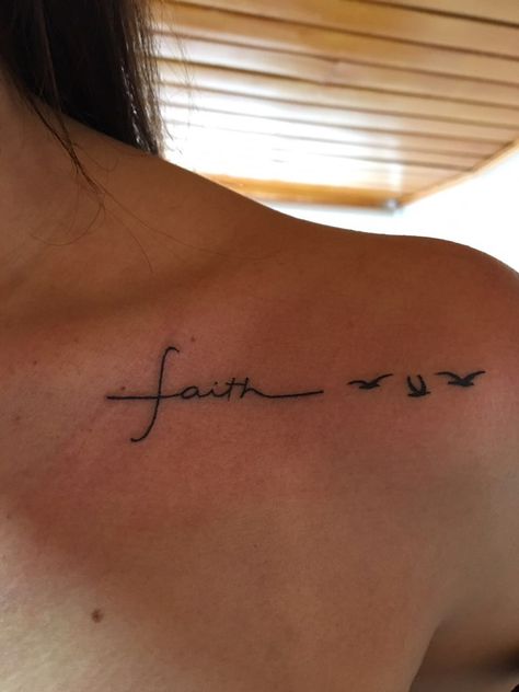 Faith #tattoo #birds #small #faith Faith Over Fear Collar Bone Tattoo, Faith Tattoo With Birds, Faith Tattoo On Collar Bone, Faith Rib Tattoo, Faith Collar Bone Tattoo, Christian Collar Bone Tattoo, Clavicle Tattoos For Women Quotes, Faith Over Fear Tattoo For Women, Small Tattoos Collar Bone