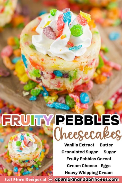 Mini cheesecake bites made with colorful fruity pebbles cereal, topped with vanilla whipped cream and cereal sprinkled on top. Fruity Pebble Cheesecake, Cheesecake Desserts Recipes, Cereal Flavors, Fruity Pebbles Cereal, Pebbles Cereal, Mini Cheesecake Recipes, Cheesecake Mini, Easy Dessert Recipe, Best Cheesecake