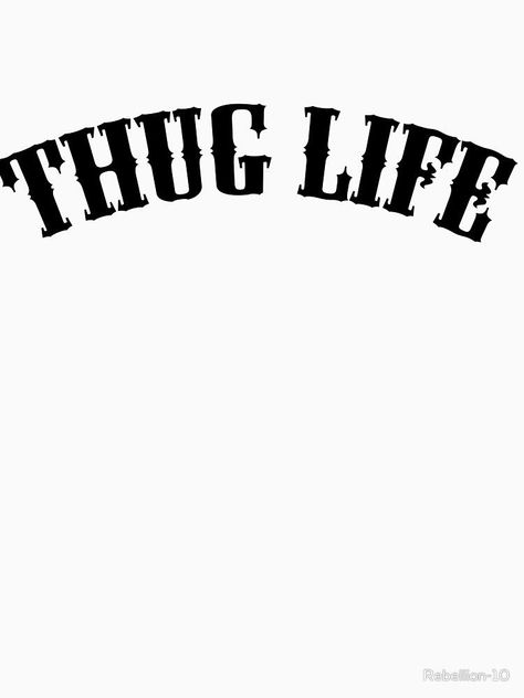 Thug Life Tattoo Design, Thug Life Tattoo, Tupac Tattoo, Tupac Art, Skull Girl Tattoo, Spanglish Quotes, Graffiti Lettering Fonts, Badass Tattoos, Hip Hop Art