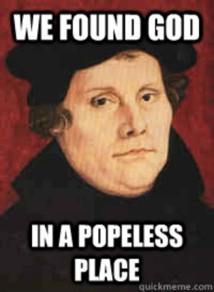 via me.me Martin Luther Memes, Art History Jokes, Lutheran Humor, History Humour, Reformation Day, Historical Humor, History Jokes, Ap World History, Reformed Theology