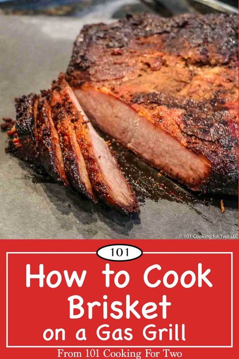 Grilled Brisket Recipes, Cooking Brisket, Easy Brisket Recipe, Brisket In The Oven, Gas Grill Recipes, Bbq At Home, Grilled Brisket, Brisket Flat, Brisket Recipes Smoked