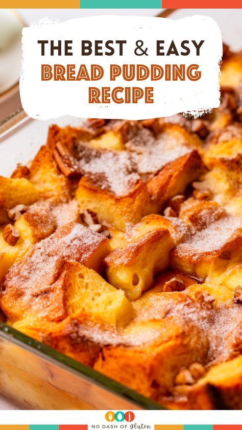 Old Fashioned Bread Pudding With Sauce, Quick And Easy Bread Pudding Recipe, How To Make Bread Pudding Recipes, Bread Pudding Without Raisins, French Bread Bread Pudding, Pear Bread Pudding Recipe, Cuban Bread Pudding Recipe, Bread Pudding Easy Quick, Brioche Bread Pudding Recipes