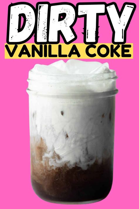 Dirty Vanilla Coke - Shutter + Mint Dirty Soda Recipes, Dirty Diet Coke, Coke Recipes, Strawberry Mojito, Alcohol Free Drinks, Vanilla Coke, Ice Cream Floats, Soda Recipe, Mint Recipes