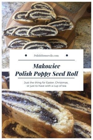 Polish Poppy Seed Roll - Makowiec, perfect for Christmas or just a cup of tea #polish #recipe #dessert #christmas #makowiec Polish Your Kitchen Recipes, Poppyseed Roll, Poppy Seed Roll, Poppy Seed Filling, Nut Roll, Polish Foods, Polish Easter, Polish Desserts, Nut Rolls