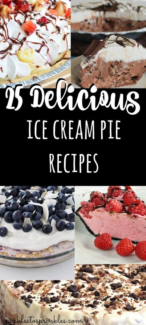 I scream, you scream, we all scream for ice cream! 25 of the most delicious ice cream pie recipes in one place! There are no calories for looking!  Pin for Later! #icecreampie #holidaypie #dessertrecipes Frozen Pie Recipes, Ice Cream Pie Recipes, Homemade Ice Cream Pie, Easter Ice Cream, Ice Cream Pie Recipe, Homemade Ice Cream Cake, Ice Cream Pie, Ice Cream Cake Recipe, Yogurt Ice Cream