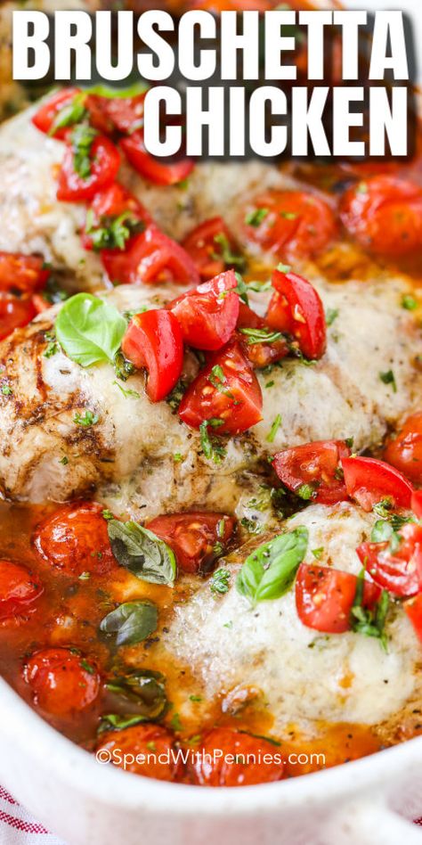 Bruschetta Baked Chicken, Easy Bruschetta Chicken Recipe, Bruchetta Chicken Baked Easy Recipes, Baked Chicken Bruschetta, Bruchetta Chicken Baked, Bruschetta Recipe Chicken, Bruchetta Chicken Recipes, Chicken Bruchetta, Bruschetta Chicken Casserole