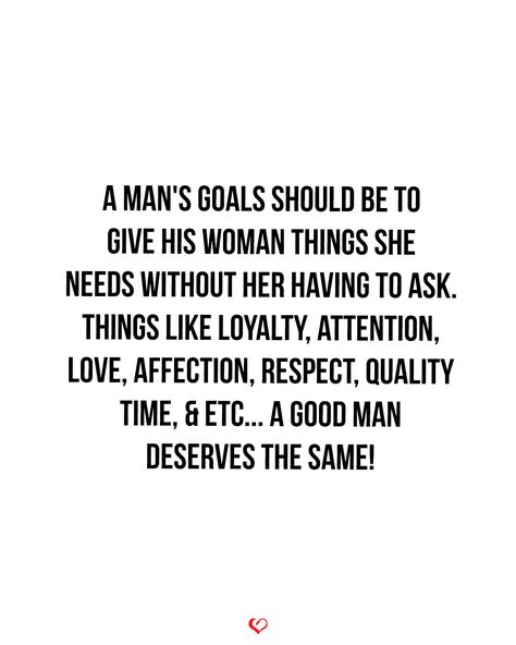 Need Affection Quotes Relationships, I Deserve A Good Man Quotes, I Need Your Time Quotes Relationships, Having Respect Quotes Relationships, Love Affection Quotes, Man Respect Woman Quotes, Loving A Guarded Woman Quotes, Man Respecting His Woman, Women Need Affection Quotes