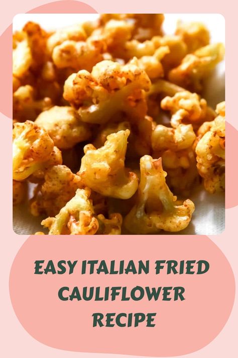 A plate of Italian fried cauliflower with seasoning, titled 'Easy Italian Fried Cauliflower Recipe'. Country Fried Cauliflower Steak, Italian Fried Cauliflower, Batter For Frying Vegetables, Oven Fried Cauliflower, Breaded Cauliflower Fried, Fried Cauliflower Recipes, Cauliflower Recipes Fried, Battered Cauliflower, Deep Fried Cauliflower