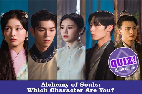 Alchemy of Souls: Which Character Are You? - Fantasy - QuizRain Alchemy Of Souls Character, Fantasy Tv Shows, Which Character Are You, Alchemy Of Souls, Bravest Warriors, 20 Questions, True Identity, Fun Quizzes, Would You Rather