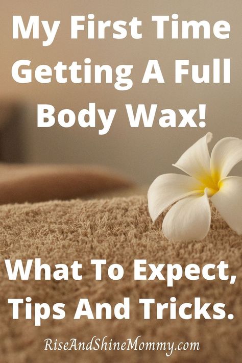 Are you thinking about getting a full body wax? Read these tips before your appointment. Full Body Wax, Just Tired, Waxed Eyebrows, Body Waxing, Mom Bloggers, Unclog Pores, Rise And Shine, Mom Blog, Take A Shower