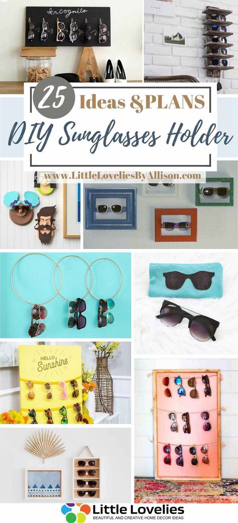 25 DIY Sunglasses Holder - How To Make A Sunglass Organizer Diy Wall Sunglasses Holder, Sunglasses Shelf Diy, Kids Sunglasses Storage, Homemade Sunglasses Holder, Diy Sun Glasses Organizer, Cute Ways To Display Sunglasses, Sun Glass Organizer, Sunglass Organizer Diy, Sun Glasses Holder Diy