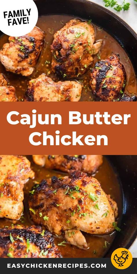 Cajun Butter Chicken Recipe - Easy Chicken Recipes Southern Chicken Thigh Recipes, One Pan Chicken Thigh Recipes, Cajun Butter Chicken Thighs, Cajun Butter Chicken, Recipes With Chicken Thighs, Cajun Chicken Thighs, Chicken Thigh Fillet Recipes, Cajun Style Chicken, Pan Seared Chicken Thighs