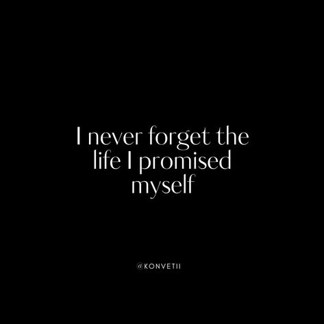 I never forget the life I promised myself. How do you want to live your life? Share with us👇🏽⠀ Follow us, let's build a community of people actually living not just existing. LinkedIn: Konvetii Instagram: @konvetii Pinterest: @konvetii #konvetii #everyoneshouldlive #1in400trillion #affirmation #ambition #life #confidence #dailyinspiration #inspiration #mindset #motivational #quoteoftheday #motivationalquotes #success #successful #selfcare #selflove #aesthetic #aesthetics #quotes ⁠#journeyt... Selflove Aesthetic, Just Existing, Rock N Roll Aesthetic, Ambition Quotes, Build A Community, Live Your Life, Life I, Never Forget, Daily Inspiration