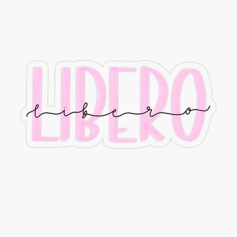 Get my art printed on awesome products. Support me at Redbubble #RBandME: https://www.redbubble.com/i/sticker/Pink-Hand-lettering-Libero-Design-by-emu-ejz/43516815.O9UDB?asc=u Volleyball Stickers, Pink Volleyball, Dig Pink, Poster Room, Meditation Quotes, Design Sticker, Emu, Transparent Stickers, Volleyball