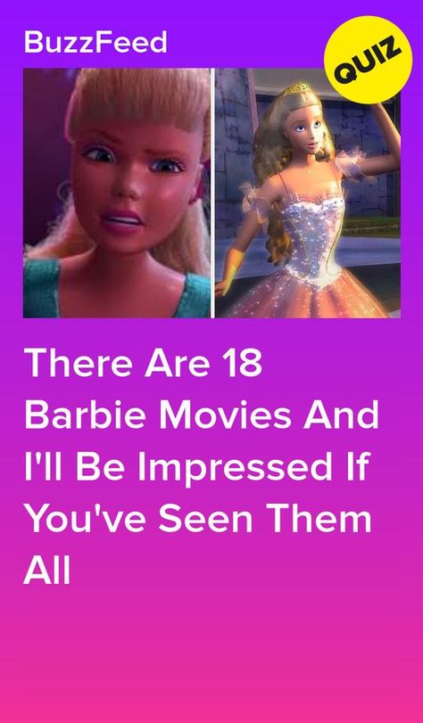 Barbie Buzzfeed Quiz, Which Barbie Character Are You Quiz, Barbie Quizzes, Barbie Quiz, Barbie Movies List, Princess Quizzes, Og Barbie, Disney Buzzfeed, Rainbow Bridesmaids