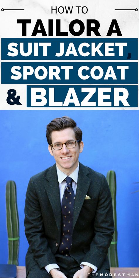 How to tailor a blazer. Tips for wearing a sport coat. How to wear a suit jacket. Sport Jacket Men, Sewing Patterns For Beginners, Evening Suit, Fashion Tips For Men, Beginner Sewing Patterns, Jacket Sport, Advice For Men, Printable Sewing Patterns, Cocktail Outfit