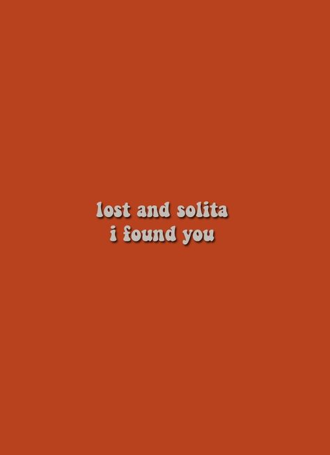 Lost and solita I found you I Found Love, Lost Interest, Find Instagram, Lost And Found, Found You, I Found You, Lost & Found, I Love You, Love You