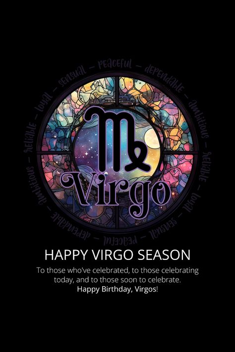 Happy Virgo Season, Virgo Month, Happy Birthday Virgo, Birthday Virgo, Virgo Birthday, Virgo Quotes, Virgo Season, Virgo Horoscope, Birthday Posts