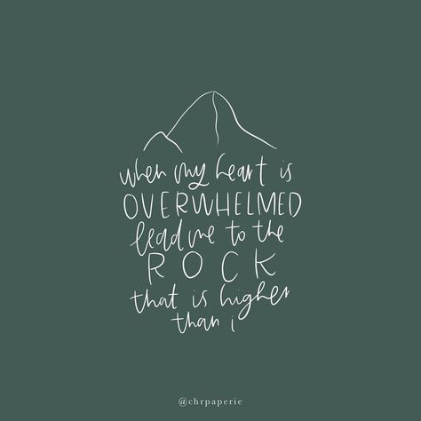 Rock Scripture, Rock Bible Verse, Psalms 61, When My Heart Is Overwhelming, Psalm Verses Encouragement, Smile Bible Verse, Psalms 61:2 Wallpaper, Psalm 61 2 Wallpaper, Psalm 61 2 Tattoo