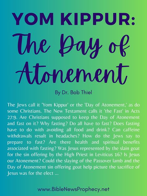 Yom Kippur: The Day of Atonement — Bible News Prophecy Radio Bible Questions And Answers, Day Of Atonement, Caffeine Withdrawal, Feast Of Tabernacles, Bible Questions, Bible Quiz, Yom Kippur, The New Testament, Atonement