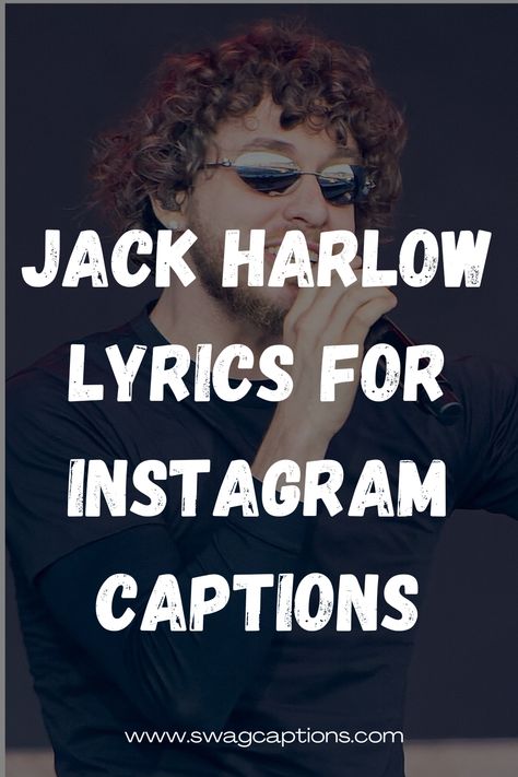 Looking for Instagram captions? Check out these catchy Jack Harlow lyrics that will elevate your posts! From his latest albums like "That's What They All Say" and "Sweet Action," these lines will add flair to your pics. Whether it's a selfie or a group shot, these lyrics are perfect for any occasion! #InstagramCaptions #JackHarlowLyrics #That'sWhatTheyAllSay #SweetAction Selfie Song Lyric Captions, Jack Harlow Quotes Lyrics, Latest Captions For Instagram, Jack Harlow Quotes, Lyric Captions Instagram, Song Lyrics As Captions, Jack Harlow Lyrics, Lyrics As Captions, Ig Captions Lyrics