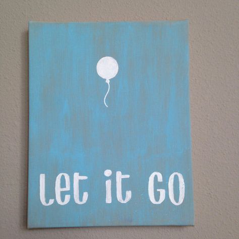 Let It Go Painting, Qoutes Paintings On Canvas, Paintings With Words On Canvas, Canvas Painting Quotes Inspirational, Simple Canvas Painting Ideas Quotes, Word Paintings On Canvas, Paint Quotes Inspirational, Paintings With Words, Painting With Quotes