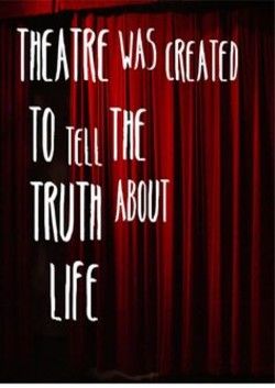 Truth About Life, Niels Schneider, Acting Quotes, Teaching Theatre, Theatre Inspiration, Theatre Quotes, Drama Class, Theatre Geek, Acting Tips