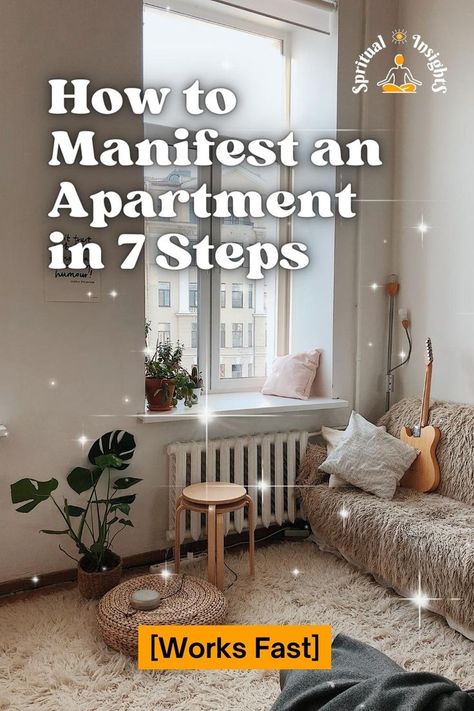 How to Manifest an Apartment in 7 Steps [Works Fast] Visual Board, Vision Board Manifestation, Manifestation Journal, Dream Apartment, The Law Of Attraction, An Apartment, How To Manifest, Getting Started, Studio Apartment