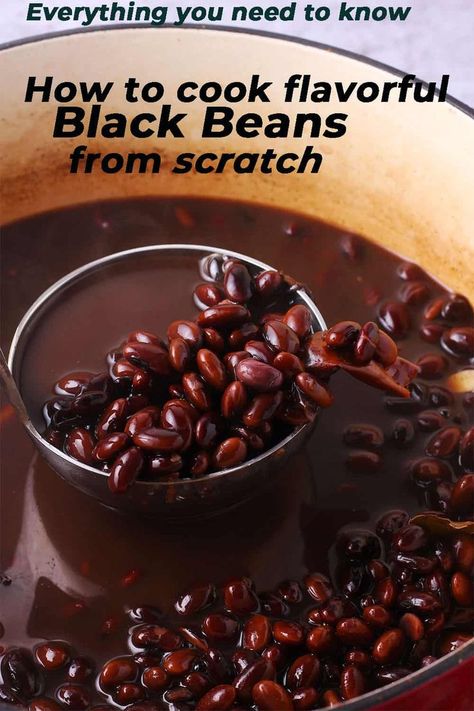 Learn how to cook flavorful black beans from scratch right on the stovetop and ditch carrying, storing and recycling all those cans! Cooking beans is easy, cheaper and comes without the extra salt and additives you don’t want. Low Sodium Black Beans, Dried Black Beans Recipe, How To Cook Black Beans From Scratch, Black Beans Stovetop, How To Cook Dry Black Beans, How To Cook Dried Black Beans, How To Make Black Beans From Dry Beans, Stovetop Black Beans, Cooking Beans From Dry