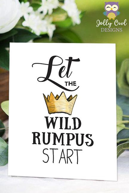 Let The Wild Rumpus Begin! Celebrate your party with this gorgeous table sign to decorate your wild party! #LetTheWildRumpusBegin #BirthdayPartySign #BabyShowerSign #WhereTheWildThingsAre Let The Wild Rumpus Start, Wild Rumpus, Owl Designs, Wild Party, Party Details, Table Sign, Stylish Party, Owl Design, Baby Shower Signs