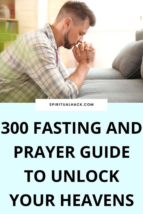 300 Fasting And Prayer Scriptures How To Pray When Fasting, Prayers When Fasting, Prayer Fasting Plan, Prayer Points When Fasting, Fasting Prayer Scriptures, Fasting And Prayer For Beginners, 3 Day Fasting And Prayer, Prayers For Fasting, Daily Prayers Mornings