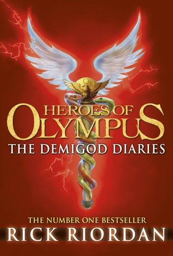 Demigod Diaries, John Ashton, The Last Olympian, Greek Heroes, The Lightning Thief, Percy And Annabeth, Kane Chronicles, Rick Riordan Books, The Heroes Of Olympus