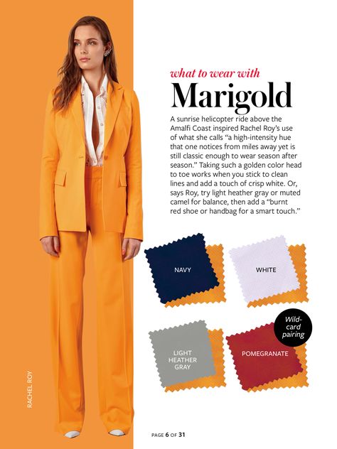 What to wear with...marigold yellow. Color Crash Course, Instyle Color Crash Course, Marigold Color, Colour Combinations Fashion, Color Combinations For Clothes, Color Guide, Instyle Magazine, Spring Color, Color Balance