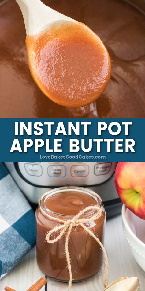 Instant Pot Apple Butter pin collage Apple Butter Small Batch, Easy Apple Butter, Instant Pot Apple Butter, Apple Butter Recipe, Homemade Apple Butter, Best Instant Pot Recipe, Easy Instant Pot Recipes, Easiest Apples, Homemade Apple