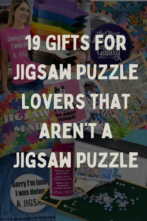 A blog that shows 19 different gifts for a jigsaw puzzle lover, that aren't all jigsaw puzzles. Gifts For Puzzle Lovers, Jigsaw Puzzle Aesthetic, Puzzle Gift Ideas, Puzzle Ideas, Jigsaw Puzzle Accessories, Best Jigsaw, Fun Signs, Jigsaws, Puzzles Gifts